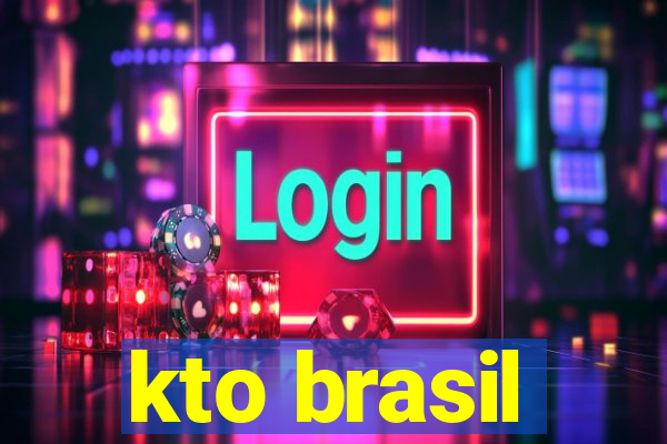 kto brasil